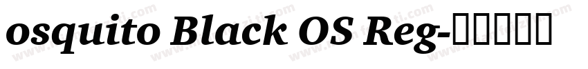 osquito Black OS Reg字体转换